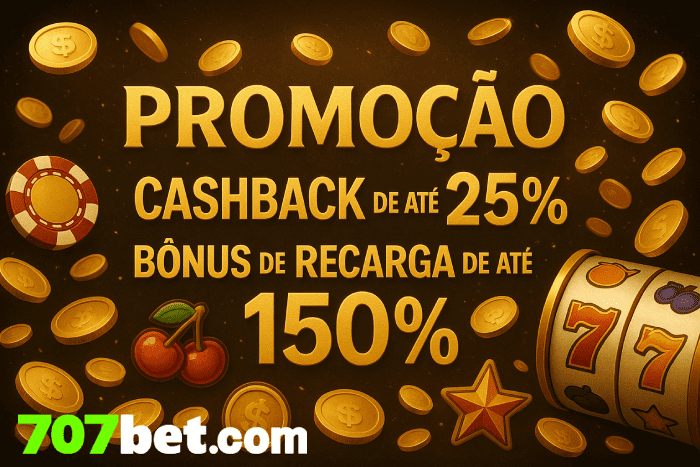 Ganhe Bônus e Prêmios Incríveis na 707BET